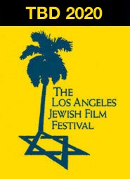 TBD, 2020 | The Los Angeles Jewish Film Festival